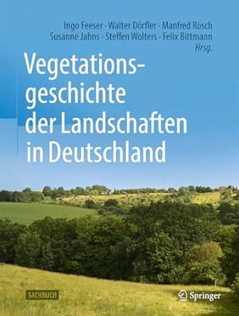 Buy Vegetationsgeschichte der Landschaften in Deutschland Book Online ...