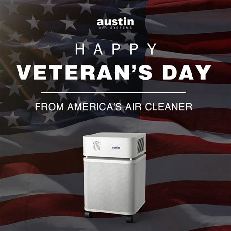 Austin Air Systems Ltd on LinkedIn: #veteransday #america #aircleaner # ...