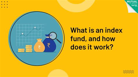 What is an Index Fund and How Does It Work?