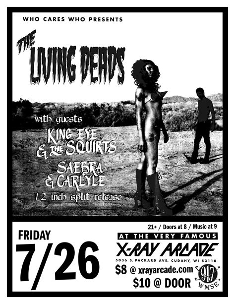 The Living Deads / King Eye & the Squirts / Saebra & Carlyle — X-Ray Arcade
