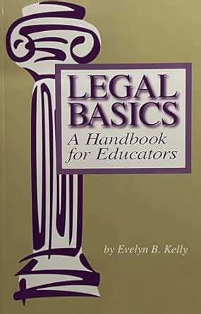 Buy Legal Basics: A Handbook for Educators Book Online at Low Prices in ...