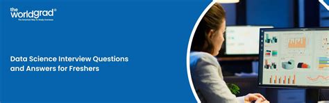 Top 68 Data Science Interview Questions & Answers for Freshers