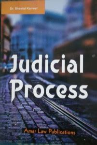 Judicial Process / Dr.Sheetal Kanwal / Text Book For LL.M. Studies: Buy ...