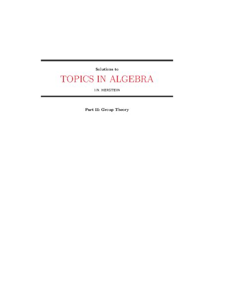 Solutions to I.N. Herstein's "Topics in Algebra" - Problem Set 2 - Studocu