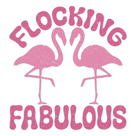 Flamingo quotes design | Premium Vector