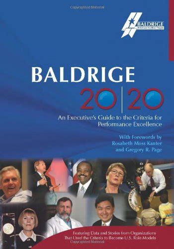 Buy Baldrige 20/20: An Executive's Guide to the Criteria for ...