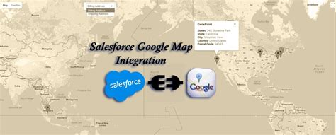 Image result for Google Map API Salesforce