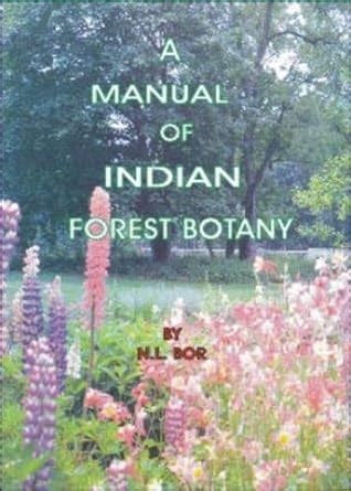 Buy A Manual of Indian Forest Botany Book Online at Low Prices in India ...
