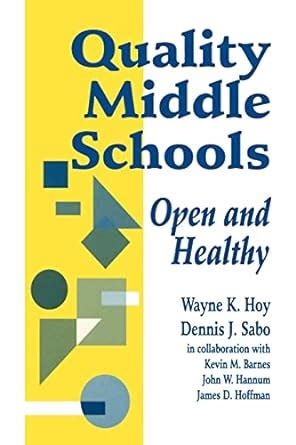 Buy Quality Middle Schools: Open and Healthy Book Online at Low Prices ...