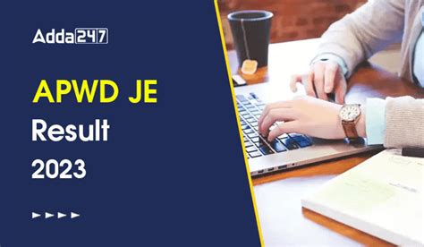 APWD JE Result 2023 Out, Download Merit List, Cut Off PDF