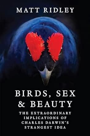 Buy Birds, Sex and Beauty: The Extraordinary Implications of Charles ...