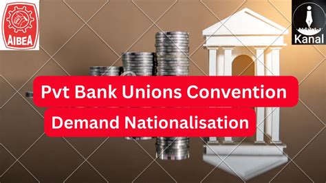 Private Bank Unions Adopt Aluva Declaration, Call for Nationalisation ...