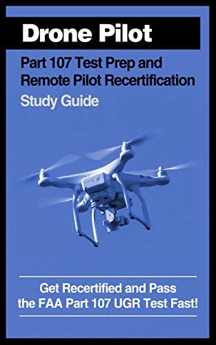 Drone Pilot Part 107 Test Prep & Remote Pilot Recertification Study ...