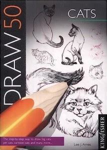 Draw 50: Cats: Buy Draw 50: Cats by Lee J.Ames at Low Price in India ...