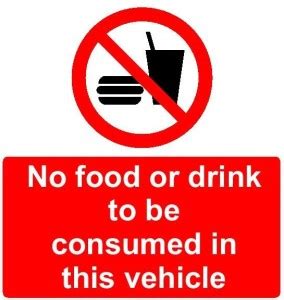 SRG INFOTECH No eating or drinking to be consumed in this vehicle sign ...