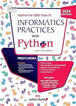 Informatics Practices with Python: Textbook for CBSE Class 12 (2025-26 ...