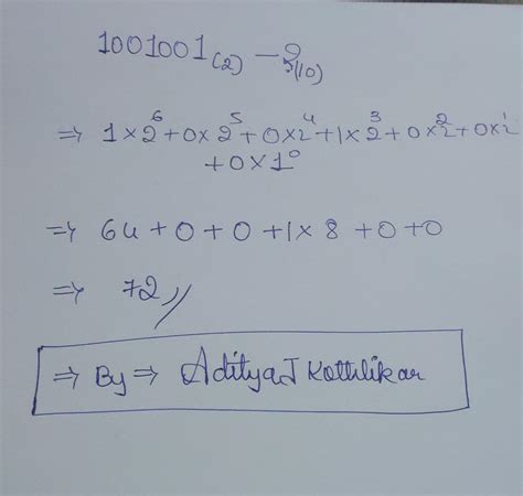 Change 1001001 base 2 to a number in base 10 - Brainly.in