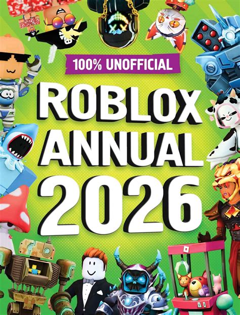 100% Unofficial Roblox Annual 2026 | Lipscombe, Daniel , 100% Unofficial