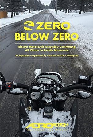 Zero Below Zero: Electric Motorcycle Everyday Commuting All Winter in ...