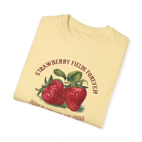 Strawberry Fields Forever T-shirt, Strawberry Shirt, Fruit Lover Shirt ...