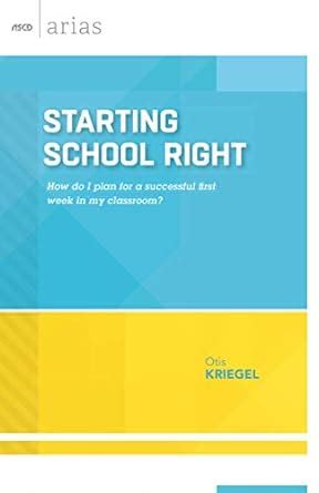 Starting School Right: How do I plan for a successful first week in my ...