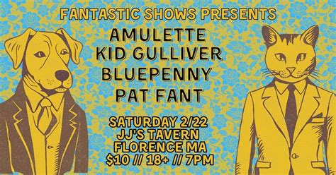 Fantastic Shows Presents: Amulette, Kidgulliver, Bluepenny, Pat Fant ...