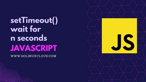 Image result for JavaScript Timeout 5 Seconds