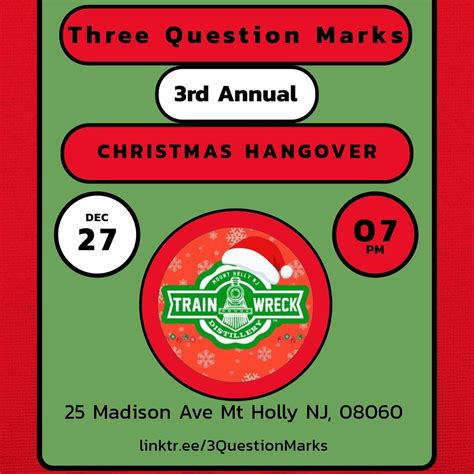 Train Wreck Distillery Presents: Three Question Marks Live, Train Wreck ...