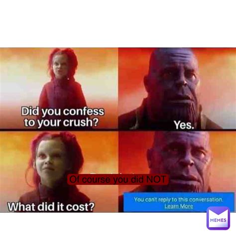 Of Course I Do Meme