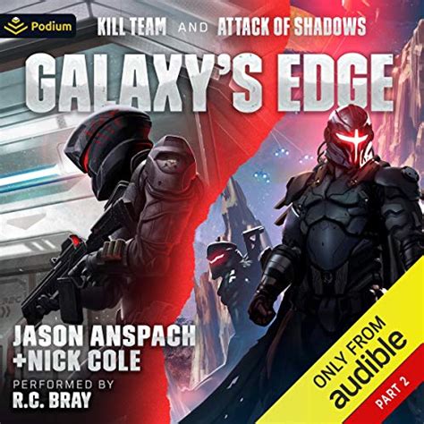 Galaxy's Edge, Part II (Audio Download): R.C. Bray, Jason Anspach, Nick ...