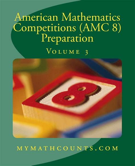 Amazon.com: American Mathematics Competitions (AMC 8) Preparation (Volume 3): 9781501040559 ...