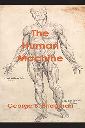 Buy The Human Machine Book Online at Low Prices in India | The Human ...