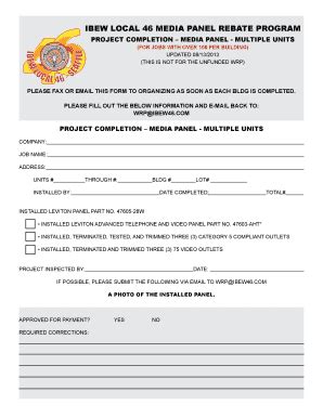 Fillable Online ibew46 PROJECT COMPLETION MEDIA PANEL - MULTIPLE UNITS ...