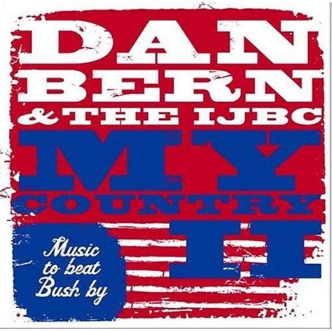 My Country II: Dan Bern & the Ijbc, Dan Bern, Dan Bern, Pete Seeger ...
