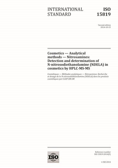 ISO 15819:2014 - Cosmetics - Analytical methods - Nitrosamines ...