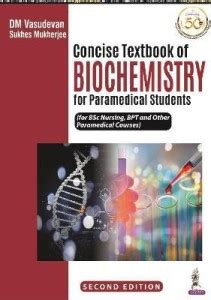 Concise Textbook of Biochemistry for Paramedical Students: Buy Concise ...