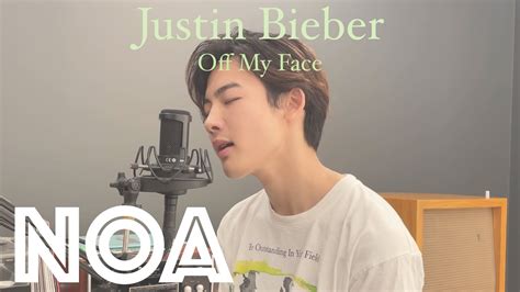 Justin Bieber - Off My Face (NOA COVER) - YouTube