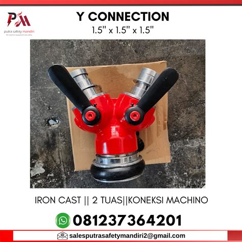 Y CONNECTION 1.5" x 1.5" x 1.5" FIRE HYDRANT SAFETY