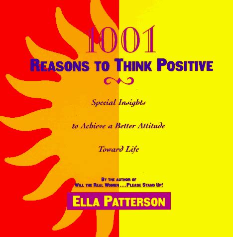 1001 Reasons to Think Positive: Special Insights to Achieve a Better ...
