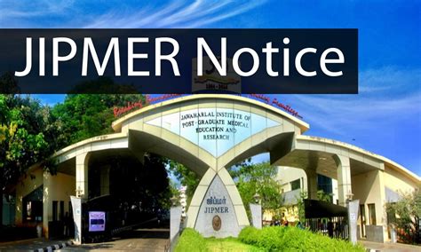 JIPMER issues notice on larger list of Internal Quota Candidates ...