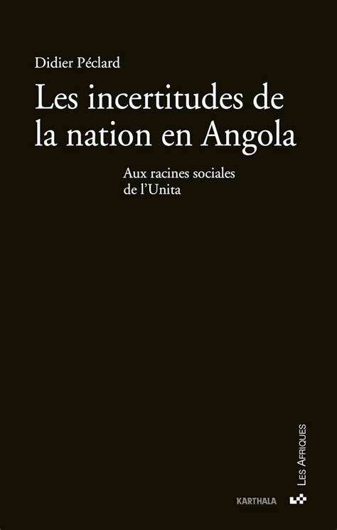 Buy Les incertitudes de la nation Angola Book Online at Low Prices in ...