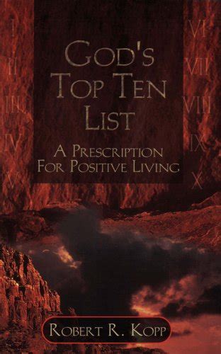 God's Top Ten List: A Prescription for Positive Living eBook : Kopp ...