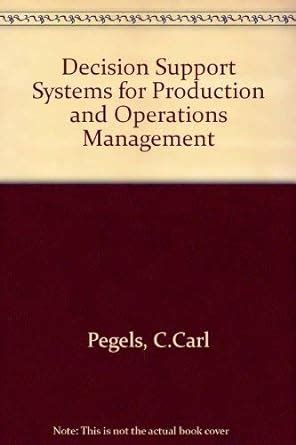 Buy Decision Support Systems for Production and Operations Management ...