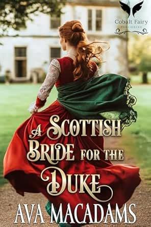 A Scottish Bride for the Duke: A Historical Regency Romance Novel ...
