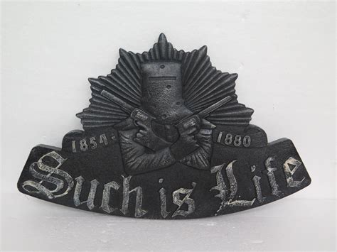 SUCH IS LIFE SIGN – Stanley Art Foundry