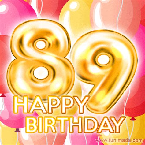 Fantastic Gold Number 89 Balloons Happy Birthday Card (Moving GIF ...