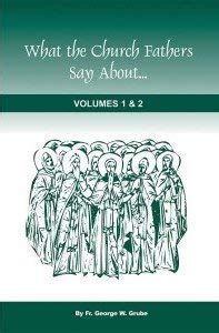 Buy What the Church Fathers Say: Insightful Sayings of the Church ...