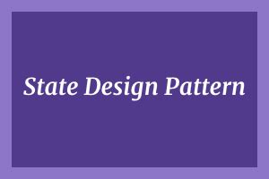 State Design Pattern 的图像结果