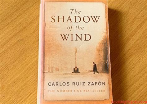 The Shadow of the Wind: A Masterpiece by Carlos Ruiz Zafón