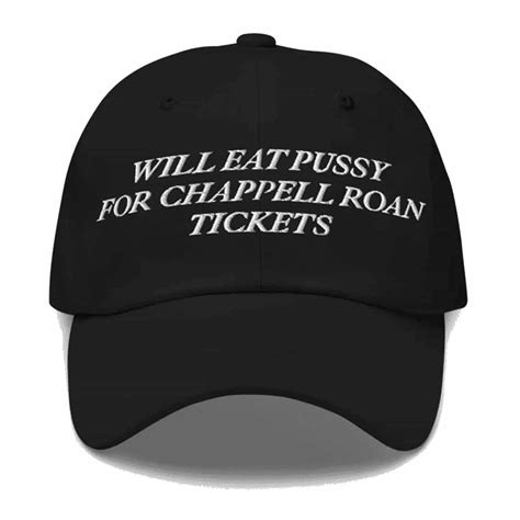 Will Eat Pussy For Chappell Roan Tickets Hat - teelands